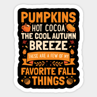 Pumpkins Hot Cocoa Cool Autumn Breeze Sticker